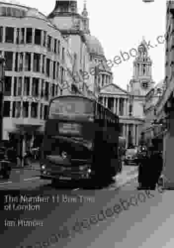 The Number 11 Bus Tour Of London