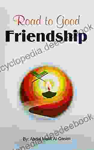 The Road To Good Friendship