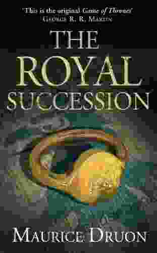 The Royal Succession (The Accursed Kings 4)