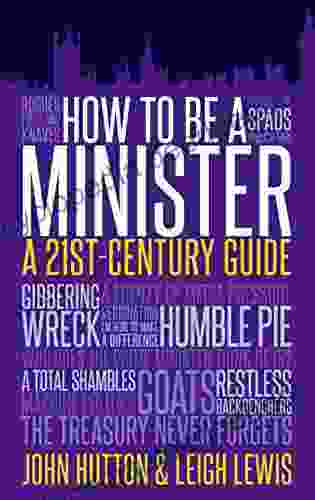 How To Be A Minister: A 21st Century Guide