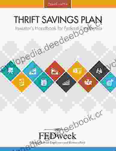 Thrift Savings Plan Investor S Handbook For Federal Employees