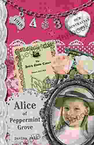 Our Australian Girl: Alice Of Peppermint Grove (Book 3)