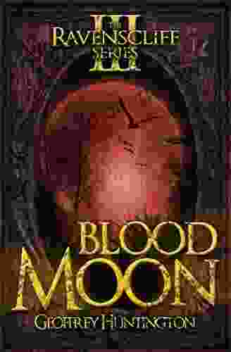 Blood Moon (The Ravenscliff Series)