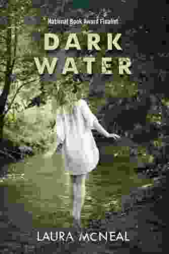 Dark Water Laura McNeal