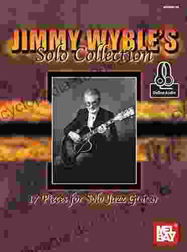 Jimmy Wyble S Solo Collection Clark Kimberling
