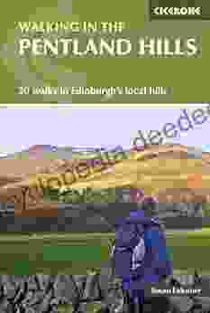 Walking In The Pentland Hills: 30 Walks In Edinburgh S Local Hills (Cicerone Walking Guides)