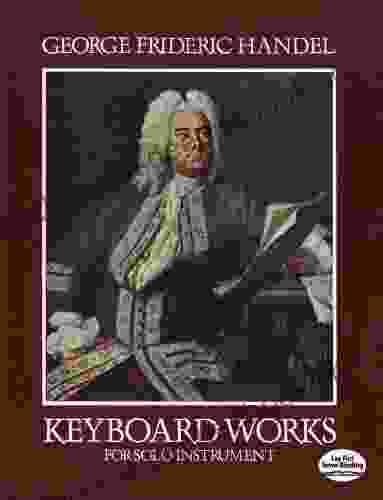 Keyboard Works For Solo Instrument (Dover Classical Piano Music)