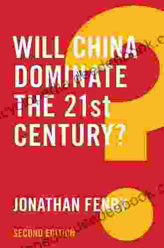 Will China Dominate The 21st Century? (Global Futures)